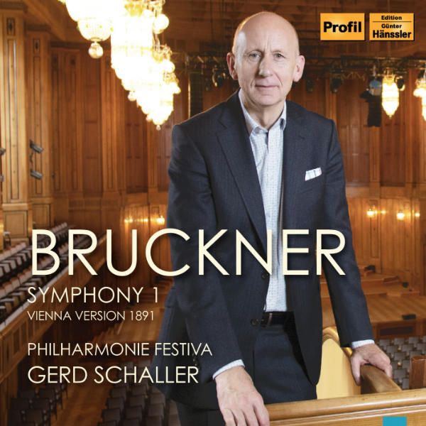 Gerd-Schaller-Bruckner-Symphonie-1-vienna-version-1891
